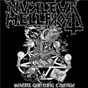 Nuclear Hellfrost - Bestial Grinding Carnage