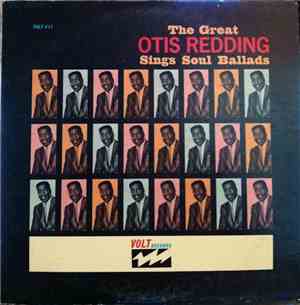 Otis Redding - The Great Otis Redding Sings Soul Ballads