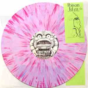 Poison Idea - Getting The Fear