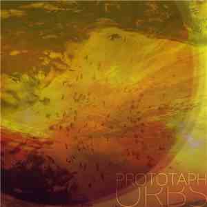Prototaph - Orbs