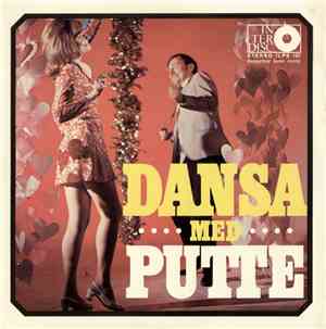 Putte Wickman - Dansa Med Putte