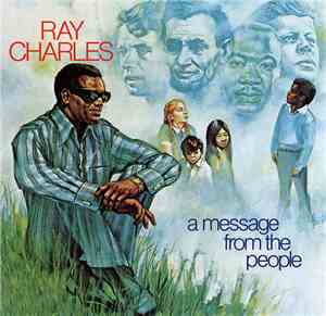 Ray Charles - A Message From The People
