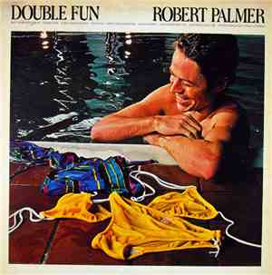 Robert Palmer - Double Fun
