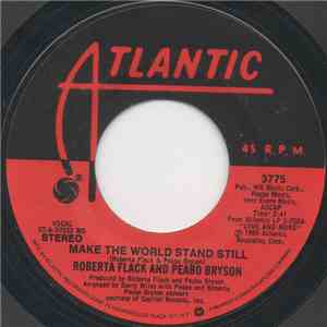 Roberta Flack And Peabo Bryson - Make The World Stand Still
