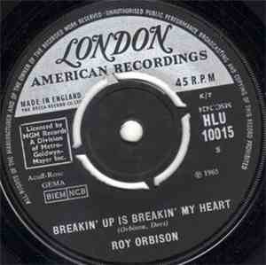 Roy Orbison - Breakin' Up Is Breakin' My Heart