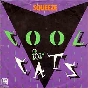 Squeeze  - Cool For Cats