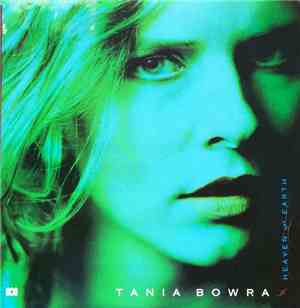 Tania Bowra - Heaven And Earth