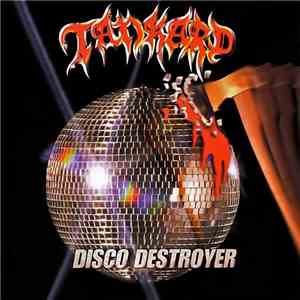 Tankard - Disco Destroyer