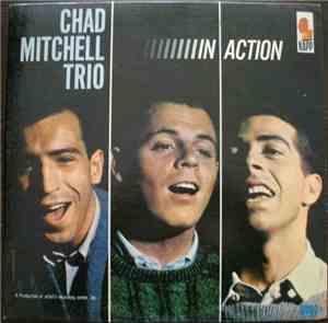The Chad Mitchell Trio - In Action