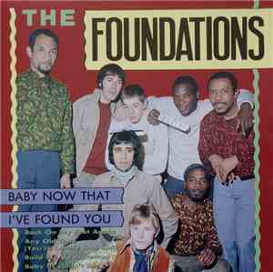 The Foundations - Baby Now That I've Found You