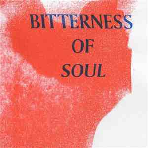 Various - Bitterness Of Soul