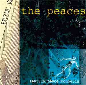 Various - Pickin' Up The Peaces - Seattle Peace Concerts CD Vol. 3