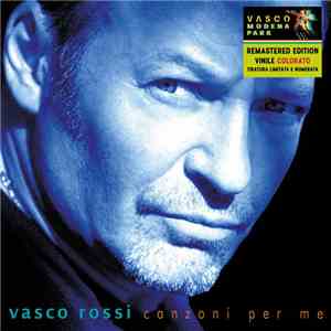 Vasco Rossi - Canzoni Per Me