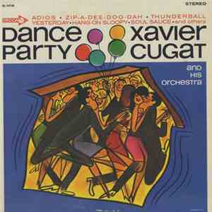Xavier Cugat And His Orchestra - Dance Party