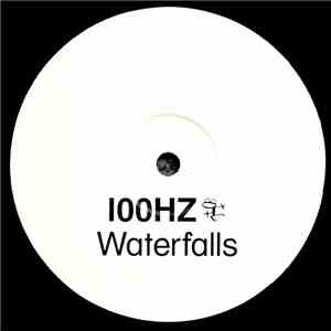 100 Hz - Waterfalls