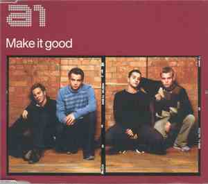 A1 - Make It Good