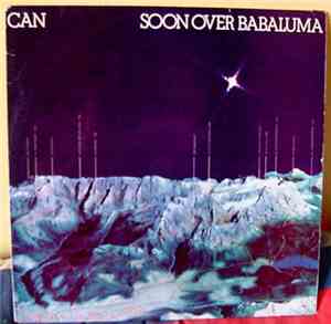 Can - Soon Over Babaluma