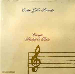 Carteri, Gobbi, Simonetto - Concerti Martini & Rossi - Carteri Gobbi Simone ...