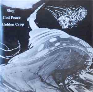 Cod Peace, Golden Crop, Slug  - Elephant One