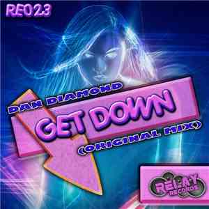 Dan Diamond  - Get Down