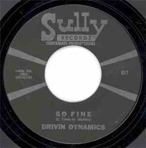 Drivin Dynamics - So Fine / Hurt Me