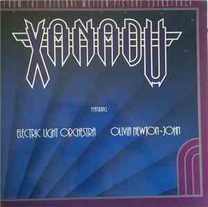Electric Light Orchestra / Olivia Newton-John - Xanadu (From The Original M ...