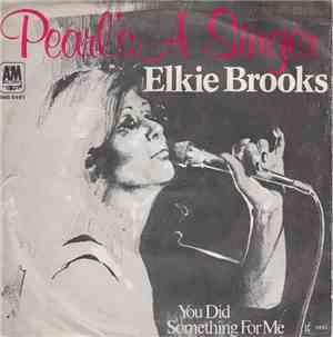 Elkie Brooks - Pearl's A Singer