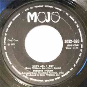 Freddie North - She's All I Got / Ain't Nothing In The News (But The Blues)