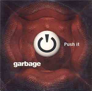 Garbage - Push It