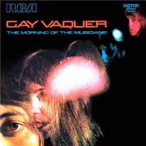 Gay Vaquer - The Morning Of The Musicians