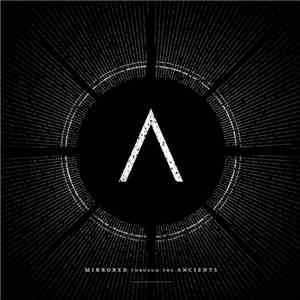 Glaciers  - Mirrored Through The Ancients