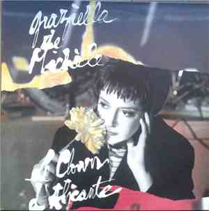 Graziella De Michele - Le Clown D'Alicante