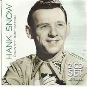 Hank Snow - Country Inspiration