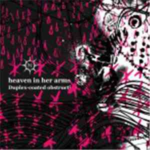 Heaven In Her Arms - Duplex-Coated Obstruction