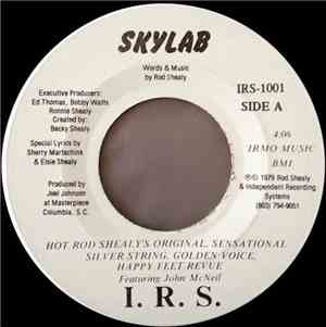 Hot Rod Shealy's Original, Sensational Silver String, Golden Voice, Happy F ...