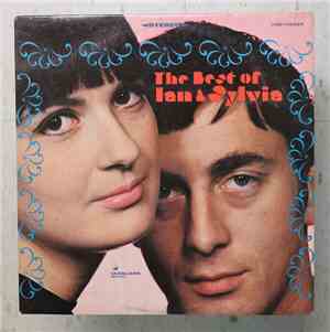 Ian & Sylvia - The Best Of Ian & Sylvia