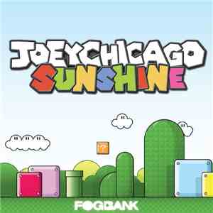 Joey Chicago - Sunshine
