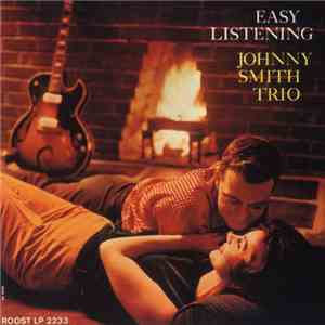 Johnny Smith Trio - Easy Listening