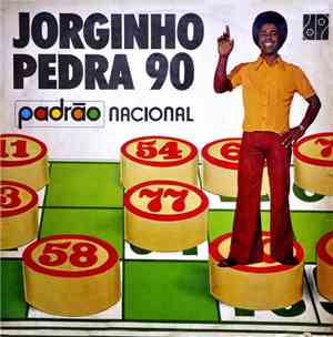 Jorginho Do Império - Pedra 90
