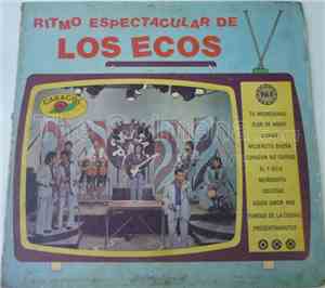 Los Ecos - Ritmo Espectacular de Los Ecos