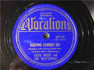 Louise Massey and The Westerners - Bunkhouse Jamboree / Ragtime Cowboy Joe