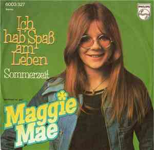 Maggie Mae - Ich Hab' Spaß Am Leben