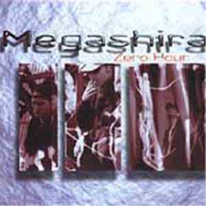 Megashira - Zero Hour