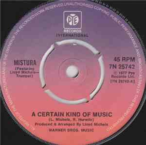 Mistura  Featuring Lloyd Michels - A Certain Kind Of Music