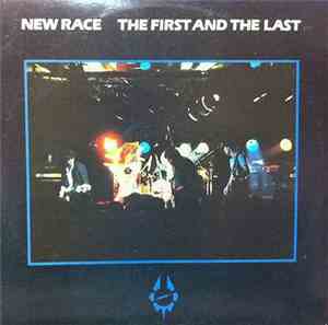 New Race - The First And The Last