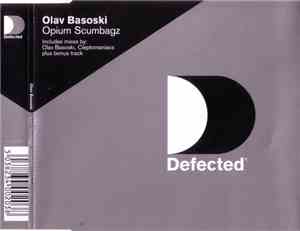 Olav Basoski - Opium Scumbagz