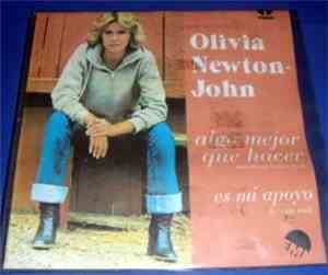 Olivia Newton-John - Algo Mejor Que Hacer