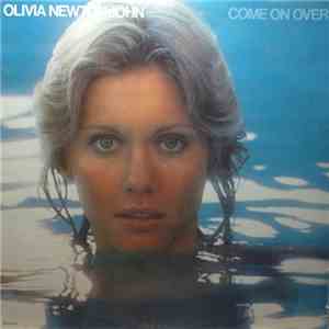 Olivia Newton-John - Come On Over