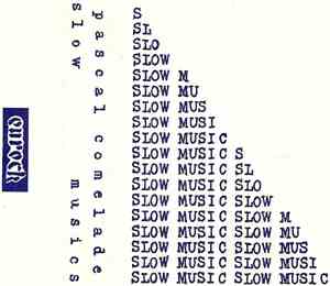 Pascal Comelade - Slow Musics