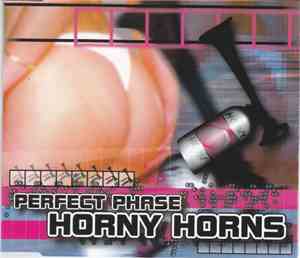Perfect Phase - Horny Horns